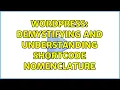 Wordpress Demystifying and understanding shortcode nomenclature