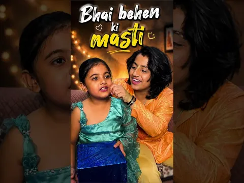 Bhai behen ki mastiiii😝😝 #trending  #viral #shorts #masti  #rakhi  #rakshabandhan #viralupdate
