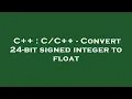 C - Convert 24-bit signed integer to float