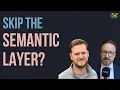 Text to SQL at 95 Accuracy Do You NEED a Semantic Layer