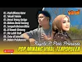 Download Lagu Rayola ft. Pinki Prananda - USAH DI KANA - TAKUIK TALUKO - DENAI URANG KATIGO || LAGU MINANG TERBARU