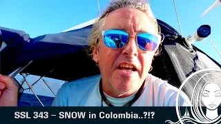 SSL 343 ~ SNOW in Colombia..?!?