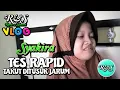 Download Lagu SYAKIRA TES RAPID - VLOG
