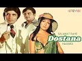 Lagu Salamat Rahe Dostana Hamara (Part 1) (Lyric Video) |Kishore, Mohd.Rafi|Amitabh, Zeenat | Dostana