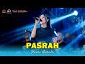 Download Lagu PASRAH - HASNI NIRMALA -OM SAVANA SAKJOSE - HALAL BIHALAL PEMUDA BANGLE