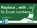 Fix number lists with comma instead of full stops in Excel