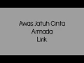 Download Lagu Armada - Awas Jatuh Cinta (Lirik)