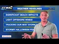 (10/25/27) Sunday FULL Forecast - Coastal Flood WARNING issued, Strong Halloween Storm System