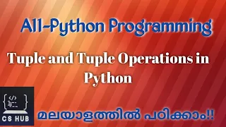 Tuple and Tuple Operations in Python Python Programming Malayalam