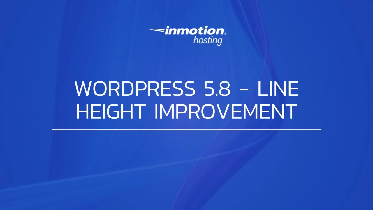 Line Height in WordPress 5.8