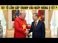 Lagu Tại sao TBT Tô Lâm gặp Trump đúng ngày mùng 2 Tết?