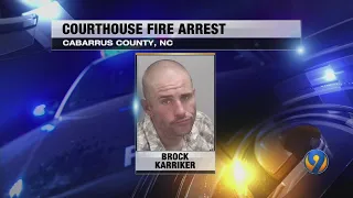 Suspect arrested in connection with Cabarrus Courthouse fire