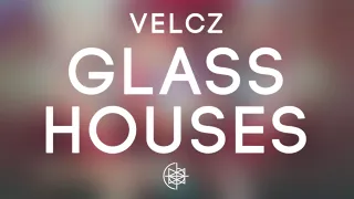 velcz glass houses