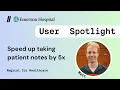 Productivity Tips for Healthcare Take patient notes in under 5 minute with Magical
