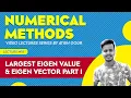 Lecture 01 Largest eigen value eigen vector