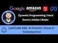 Solving LeetCode 446 Arithmetic Slices II - Subsequence Dunzo Adobe Baidu DP Hard