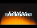 Download Lagu Kobaran Api Bangsa - Official Themesong FLIGHT 117 (Lyric Video)