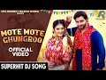 Download Lagu ✓ Mote Mote Ghungroo (Official Video) Vijay Varma,Anjali Raghav | New Haryanvi Songs Haryanavi 2025