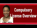 Download Lagu Compulsory License Overview