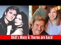 Macy Thorne Reunion in 2026 Exciting B B Casting Update