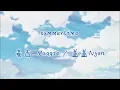 Maggie 麦吉 / 盖盖 Nyan - Summertime(Cover: Cinnamons)(Arrange Ver.)【君の虜なって】 慵懒版本~動態歌詞Lyrics~