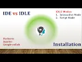 What is IDE Integrated Development Environment What is IDLE in Python