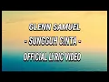 Lagu Glenn Samuel - Sungguh Cinta [ Official Lirik Video ]