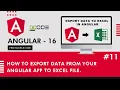 How To Export Data From Your Angular App To Excel File Export To Excel In Angular