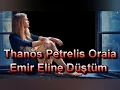 Thanos Petrelis Oraia Carole Samaha Esmany