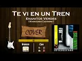 TE VI EN UN TREN 🚂🚋🚋 - Enanitos Verdes / GUITARRA / MusikMan N°022