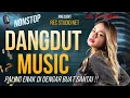 Download Lagu 🔴 LIVE NONSTOP STREAMING DANGDUT MUSIC - DI ACARA PERNIKAHAN PALING ENAK DI DENGAR BUAT SANTAI ‼️