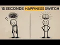 Lagu 3 Brain Tricks That Make You Happier in 15 Seconds