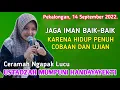 JAGA IMAN HIDUP PENUH COBAAN DAN UJIAN | Ceramah Ngapak Ustadzah Mumpuni di Pekalongan