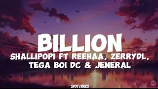 shallipopi ft reehaa zerrydl tega boi dc u0026 jeneral billion lyrics 