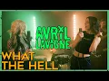 Download Lagu “What the Hell” - Avril Lavigne (Cover by First To Eleven ft. @Halocene)
