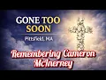 Remembering Cameron McInerney Pittsfield Mourns a Beloved Resident