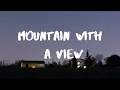 Download Lagu Kelsea Ballerini- Mountain With a View Lyrics