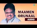 Download Lagu Maamen Orunaal Audio song | Rosappu Ravikaikari | S P Balasubrahmanyam Tamil Hits
