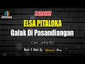 Download Lagu KARAOKE GALAK DI PASANDIANGAN - ELSA PITALOKA