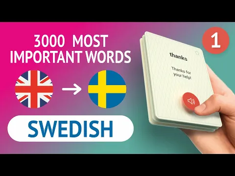 Download MP3 3000 the most important Swedish words - part 1. The most useful words in Swedish - Multilang