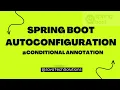 How Spring Boot auto-configuration works Conditional annotation Disable auto-configuration
