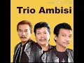 Download Lagu Trio Ambisi - MAMA