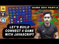 How To Make Connect 4 Game With JavaScript HTML CSS JavaScript Part-5