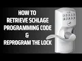 Lost Schlage Programming Code How to Reset