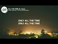 John Summit, The Chainsmokers & Ilsey - ALL THE TIME (Lyrics)