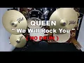 QUEEN - We Will Rock You (NO SOUND DRUM)