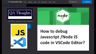 Master JavaScript Node js Debugging in VSCode Breakpoints Watch Debug pane etc QA Thoughts