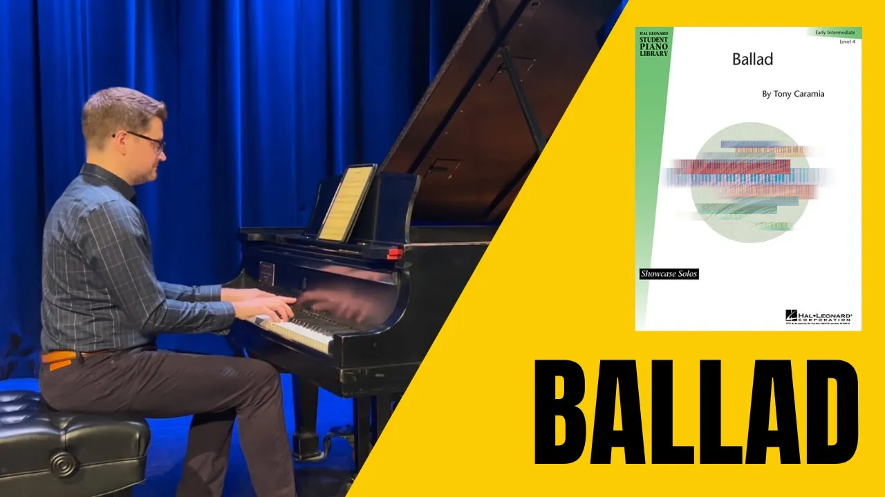 Ballad by Tony Caramia — Early Intermediate Ballad by Tony Caramia — Early Intermediate