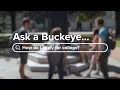 Ask a Buckeye How to apply for college