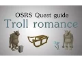 OSRS Troll romance quest guide